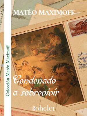 cover image of Condenado a sobrevivir